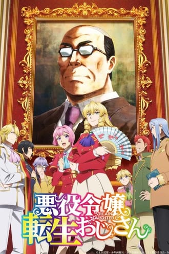 Ver Akuyaku Reijou Tensei Ojisan online gratis