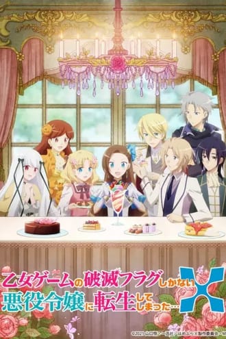 Ver Otome Game no Hametsu Flag shika Nai Akuyaku Reijou ni Tensei shiteshimatta... X online gratis